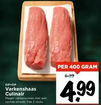 Vomar Voordeelmarkt Varkenshaas Culinair 400g aanbieding