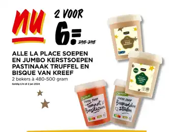 Jumbo ALLE LA PLACE SOEPEN EN JUMBO KERSTSOEPEN PASTINAAK TRUFFEL EN BISQUE VAN KREEF aanbieding