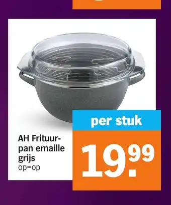 Albert Heijn AH Frituur-pan emaille grijs aanbieding