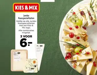 Jumbo KIES & MIX Jumbo Kaasspecialiteiten aanbieding