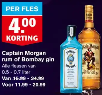 Hoogvliet Captain Morgan rum of Bombay gin aanbieding