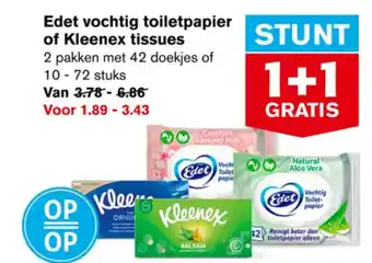 Hoogvliet Edet vochtig toiletpapier of Kleenex tissues aanbieding