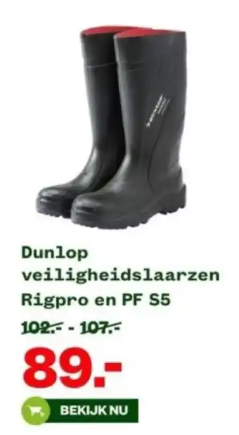 Welkoop Dunlop veiligheidslaarzen Rigpro en PF S5 aanbieding