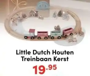 Baby & Tiener Little dutch houten treinbaan kerst aanbieding