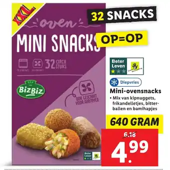 Lidl Mini ovensnacks 640 GRAM aanbieding