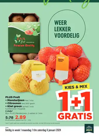 PLUS Mandarijnen Net 1 kilo, Citroenen Net 500 gram, Kiwi green Schaal 1 kilo aanbieding