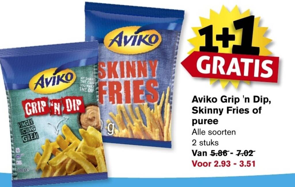 Aviko Grip 'n Dip, Skinny Fries of puree aanbieding bij Hoogvliet