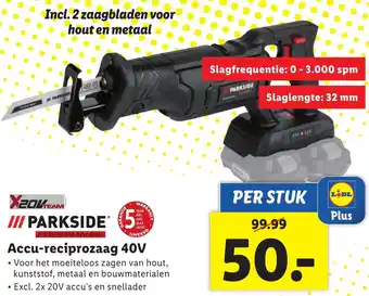 Lidl PARKSIDE Accu-reciprozaag 40V aanbieding