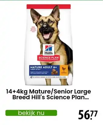 Zooplus 14+4kg Mature/Senior Large Breed Hill's Science Plan aanbieding