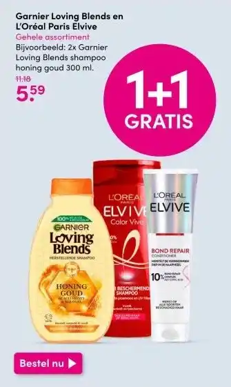 DA Garnier loving blends en l'oréal paris elvive aanbieding