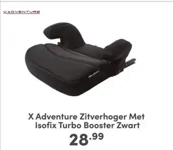 Baby & Tiener X adventure zitverhoger met isofix turbo booster zwart aanbieding