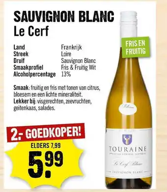 Dirck 3 Sauvignon Blanc Le Cerf aanbieding