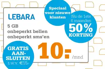Telecombinatie Lebara 5 GB onbeperkt bellen onbeperkt sms'en aanbieding