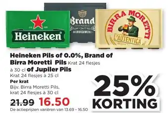 PLUS Heineken Pils of 0.0%, Brand of Birra Moretti Pils  of Jupiler Pils aanbieding