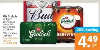 Albert Heijn Alle Grolsch of Bud aanbieding