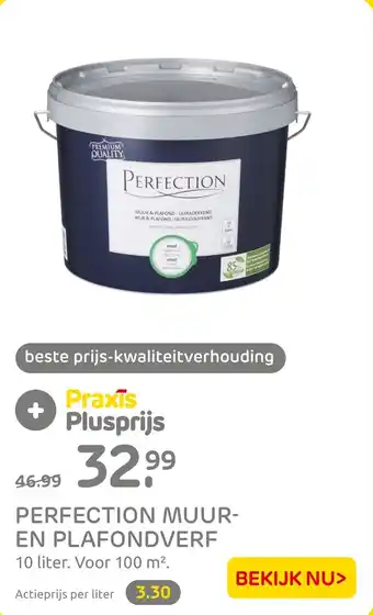 Praxis PERFECTION MUUR- EN PLAFONDVERF 10 liter. aanbieding