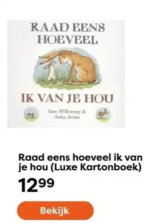 The Read Shop Raad eens hoeveel ik van je hou (luxe kartonboek) aanbieding