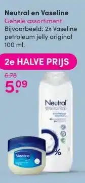 DA Neutral en vaseline gehele assortiment aanbieding