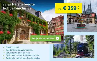 Bolderman Excursiereizen 5 dagen harzgebergte light all-inclusive aanbieding