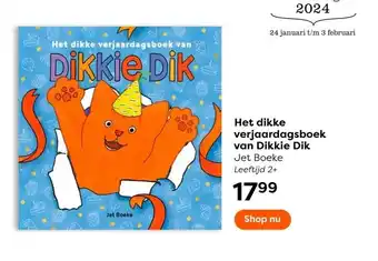 The Read Shop Het dikke verjaardagsboek van dikkie dik aanbieding