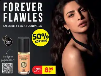 Kruidvat FUREVER FLAWLES FACEFINITY 3-IN-1 FOUNDATION aanbieding