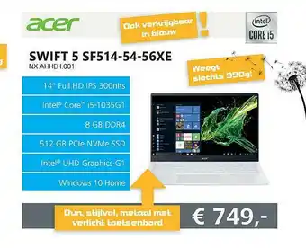 Informatique Acer Swift 5 Laptop SF514-54-56XE NX.AHHEH.001 aanbieding