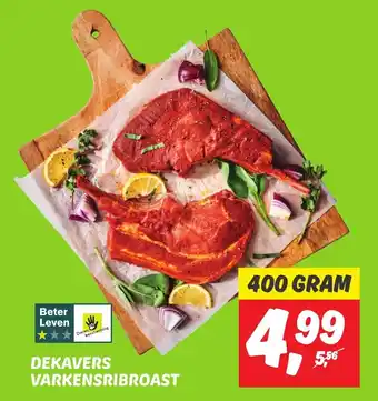 Dekamarkt DEKAVERS VARKENSRIBROAST 400 gram aanbieding