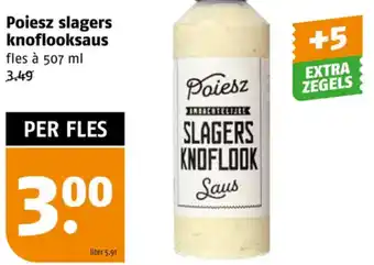 Poiesz Poiesz slagers knoflooksaus 507 ml aanbieding