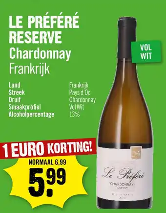 Dirck 3 LE PRÉFÉRÉ RESERVE Chardonnay aanbieding