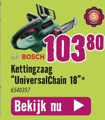 Hornbach BOSCH Kettingzaag "UniversalChain 18": aanbieding