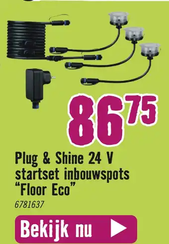 Hornbach Plug & Shine 24 V startset inbouwspots "Floor Eco" aanbieding