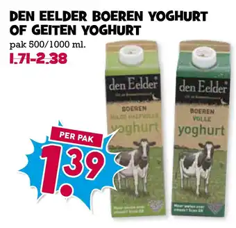 Boon`s Markt DEN EELDER BOEREN YOGHURT OF GEITEN YOGHURT aanbieding