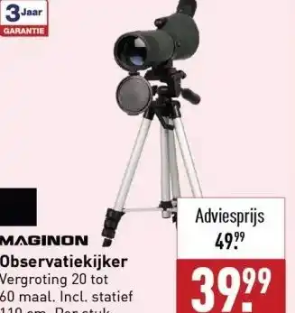 ALDI MAGINON Observatiekijker Vergroting 20 tot 60 maal. Incl. statief 110 cm. Per stuk. aanbieding