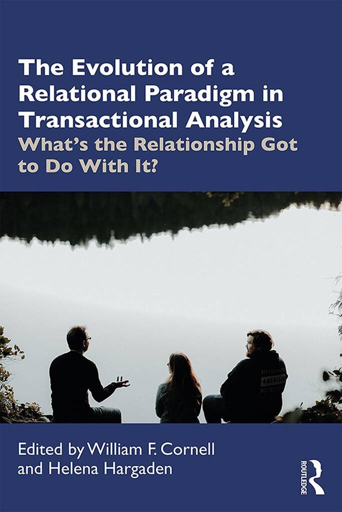 The Evolution of a Relational Paradigm in Transactional Analysis ...