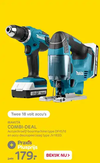 Praxis Makita combi-deal aanbieding