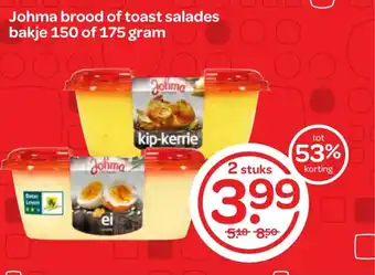 Spar Johma brood of toast salades bakje 150 of 175 gram aanbieding