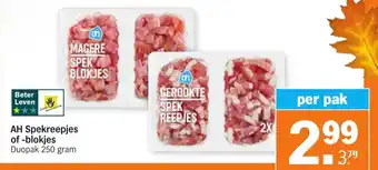 Albert Heijn AH spekreepjes of-blokjes 250 gram aanbieding