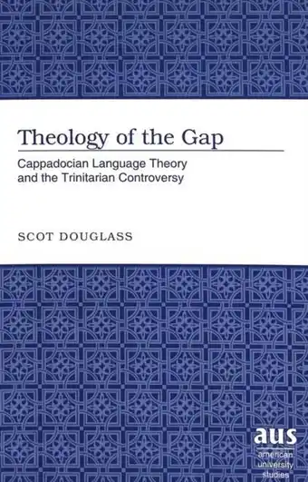 Bol.com Theology of the Gap: Cappadocian Language Theory and the Trinitarian Controversy aanbieding