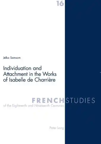 Bol.com Individuation and Attachment in the Works of Isabelle de Charrière aanbieding