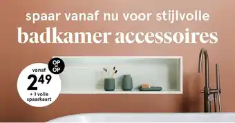 Etos Spaar Vanaf Nu Voor Stijlvolle Badkamer Accessoires aanbieding