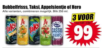 Dirk Bubbelfrisss, Taksi, Appelsientje of Hero 250ml aanbieding