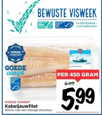 Vomar Voordeelmarkt Goede Vangst Kabeljauwfilet 450g aanbieding