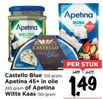 Vomar Voordeelmarkt Apetina45+ in olie 265g, Castello Blue 150g of Apetina Witte kaas 150g aanbieding