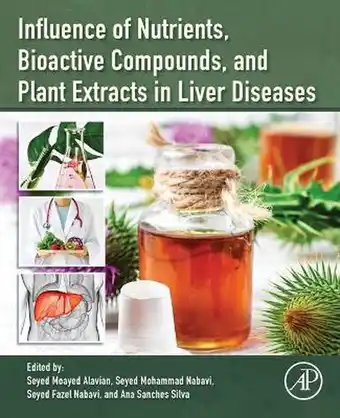 Bol.com Influence of Nutrients, Bioactive Compounds, and Plant Extracts in Liver Diseases aanbieding