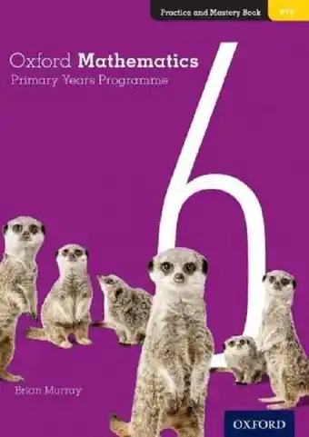 Bol.com Oxford Mathematics Primary Years Programme Practice and Mastery Book 6 aanbieding