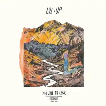 Bol.com LVL Up - Return To Love (CD) aanbieding