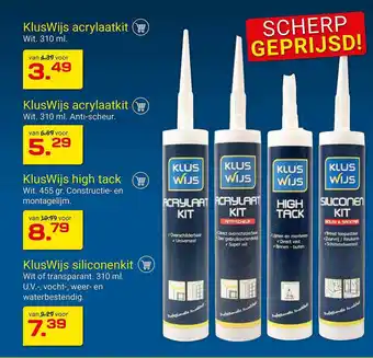 Kluswijs KlusWijs Acrylaatkit, KlusWisj High Tack Of KlusWijs Siliconen Kit aanbieding