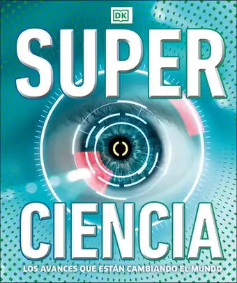 Bol.com DK Super Nature Encyclopedias- Super ciencia (Super Science Encyclopedia) aanbieding