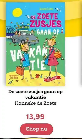 BookSpot De zoete zusjes gaan op vakanti - hanneke de zoete aanbieding