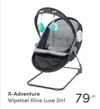 Baby & Tiener X-Adventure Wipstoel Xline Luxe 2in1 aanbieding